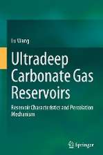 Ultradeep Carbonate Gas Reservoirs: Reservoir Characteristics and Percolation Mechanism