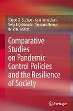 Comparative Studies on Pandemic Control Policies and the Resilience of Society