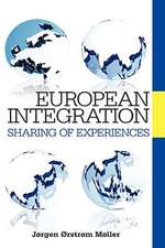 European Integration: Sharing of Experiences