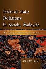 Federal-State Relations in Sabah, Malaysia: The Berjaya Administration, 1976-85