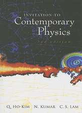 Invitation to Contemporary Physics