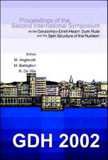 Gdh 2002, Proceedings of the Second International Symposium on the Gerasimov-Drell-Hearn Sum Rule and the Spin Structure of the Nucleon