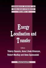 Energy Localisation and Transfer