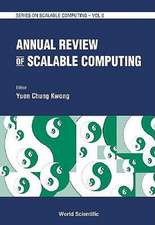 Annual Review of Scalable Computing