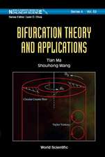 BIFURCATION THEORY & APPLICATTONS (V53)