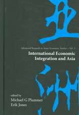 International Economic Integration and Asia