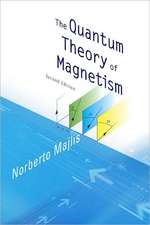 The Quantum Theory of Magnetism