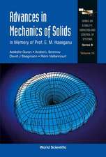 Advances in Mechanics of Solids: In Memory of Prof E M Haseganu