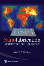 Nanofabrication