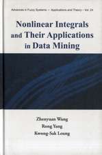 Nonlinear Integrals and Their Applications in Data Mining