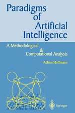 Paradigms of Artificial Intelligence: A Methodological and Computational Analysis