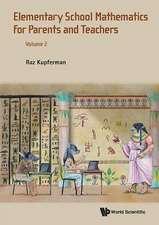 Elementary School Mathematics: A Mathematician's Perspective - Volume 2