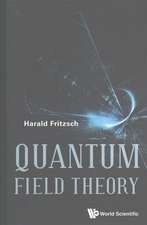 QUANTUM FIELD THEORY