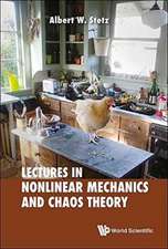 LECTURES ON NONLINEAR MECHANICS AND CHAOS THEORY