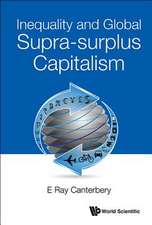 INEQUALITY AND GLOBAL SUPRA-SURPLUS CAPITALISM