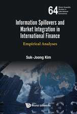 INFORMATION SPILLOVERS & MARKET INTEGRATION IN INTL FINANCE