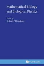 MATHEMATICAL BIOLOGY AND BIOLOGICAL PHYSICS