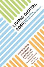 LIVING DIGITAL 2040