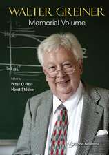 WALTER GREINER MEMORIAL VOLUME