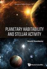 PLANETARY HABITABILITY AND STELLAR ACTIVITY