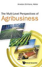 MULTI-LEVEL PERSPECTIVES OF AGRIBUSINESS, THE