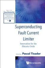 SUPERCONDUCTING FAULT CURRENT LIMITER