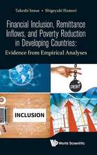 FIN INCLUSION, REMITTANCE INFLOWS, & POVERTY REDUCT DEVELOP