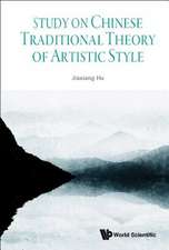 Study on Chinese Traditional Theory of Artistic Style