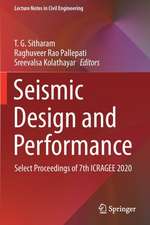 Seismic Design and Performance