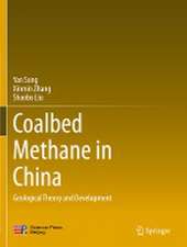 Coalbed Methane in China: Geological Theory and Development