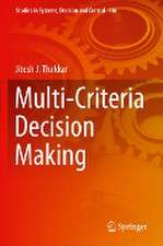 Multi-Criteria Decision Making