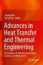 Advances in Heat Transfer and Thermal Engineering