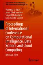 Proceedings of International Conference on Computational Intelligence, Data Science and Cloud Computing: IEM-ICDC 2020