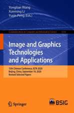 Image and Graphics Technologies and Applications: 15th Chinese Conference, IGTA 2020, Beijing, China, September 19, 2020, Revised Selected Papers