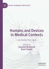 Humans and Devices in Medical Contexts: Case Studies from Japan