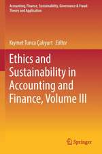 Ethics and Sustainability in Accounting and Finance, Volume III