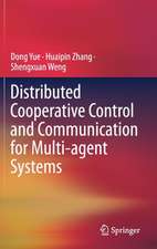 Distributed Cooperative Control and Communication for Multi-agent Systems