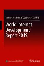 World Internet Development Report 2019