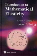 Introduction to Mathematical Elasticity