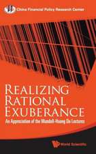 Realizing Rational Exuberance