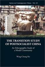 The Transition Study of Postsocialist China