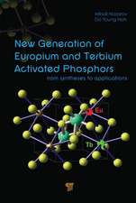 New Generation of Europium- and Terbium-Activated Phosphors: From Syntheses to Applications