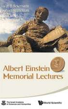 Albert Einstein Memorial Lectures