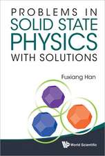 Problems in Solid State Physics with Solutions