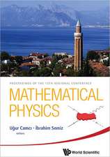 Mathematical Physics - Proceedings of the 13th Regional Conference