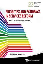 Priorities and Pathways in Services Reform