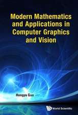 MODERN MATHEMATIC & APPLICATION IN COMPUTER GRAPHIC & VISION