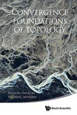 Convergence Foundations of Topology