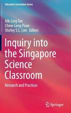 Inquiry into the Singapore Science Classroom: Research and Practices