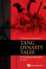 Tang Dynasty Tales: A Guided Reader - Volume 2